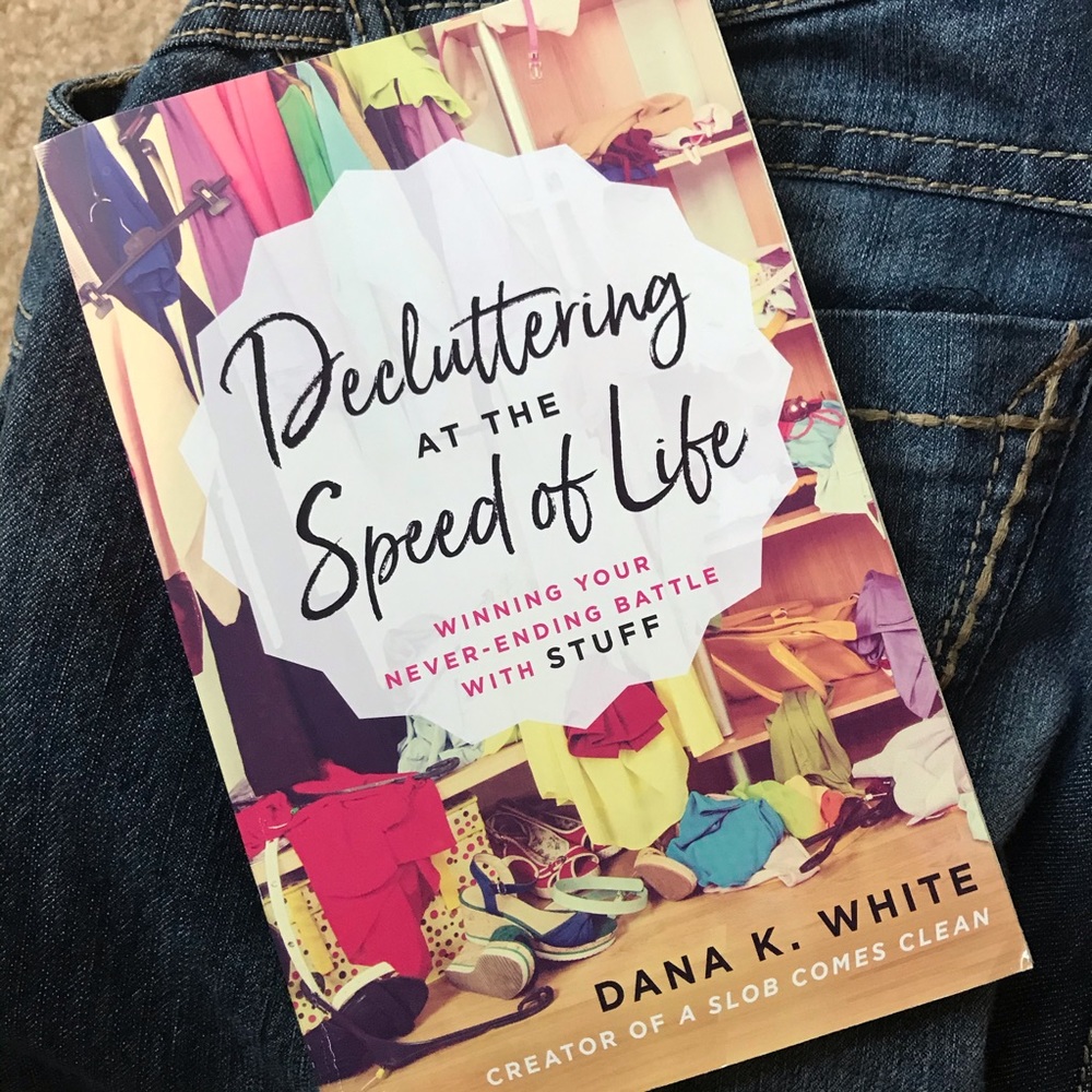 Decluttering at the Speed of Life